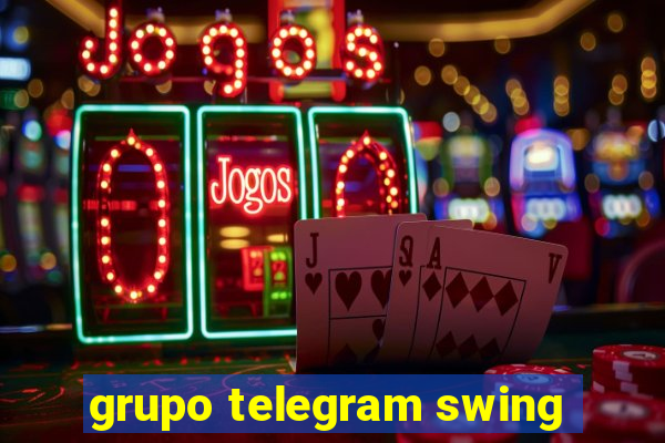 grupo telegram swing